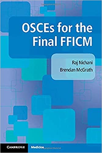 OSCEs for the Final FFICM