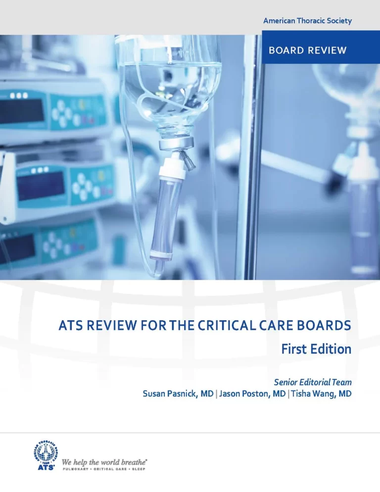 ATS REVIEW FOR THE CRITICAL CARE BOARDS