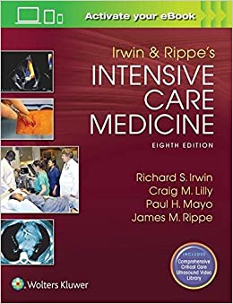 Irwin and Rippe's Intensive Care Medicine 8th